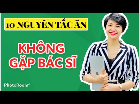 Video: Các Quy Tắc Vàng Của Dinh Dưỡng Tốt