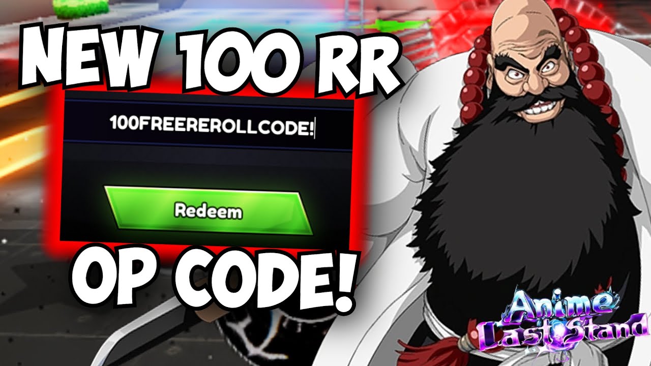 NEW 100 REROLL CODE JUST DROPPED in Anime Last Stand (EXPIRES SOON ...