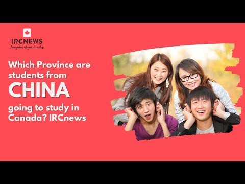 Which Province are students from China going to study in Canada? IRCnews