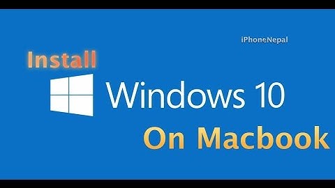 Install Windows 10 On Macbook Pro/Air and iMac From Boot Camp Assistant [How To Video]