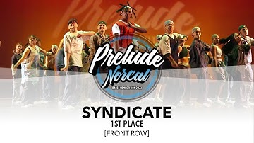(1st Place) Syndicate [FRONT ROW] || Prelude NorCal 2023 Competing Team || #PreludeNorCal2023
