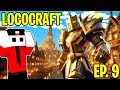 TROVO UNO DEI BOSS PIÙ FORTI DELLA LOCOCRAFT - Ep. 9