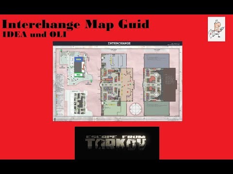 Escape From Tarkov / German / Deutsch / Tutorial / Map Guide Interchange / IDEA & OLI