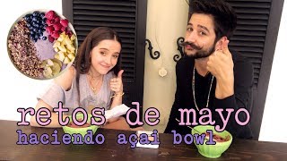 ACAI BOWL Y RETOS DE MAYO- Camilo y Evaluna