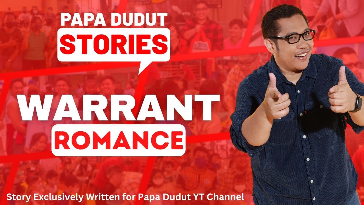 WARRANT | JOSETTE | PAPA DUDUT STORIES