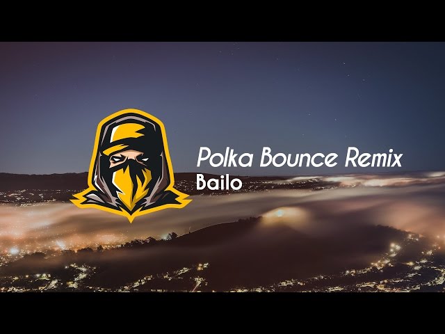 Ciisnero - Polka Bounce (Bailo Remix)