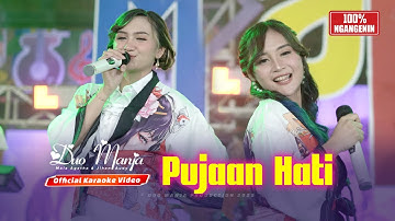 Pujaan Hati - Duo Manja (Official Karaoke)