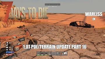 7 Days to Die PS4: New POI/Terrain update  1.07 Part 16