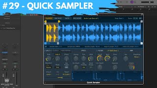 #29  Quick Sampler  Turn Any Sound into an Instrument (Newbie to Ninja Beginner's Guide to Logic)