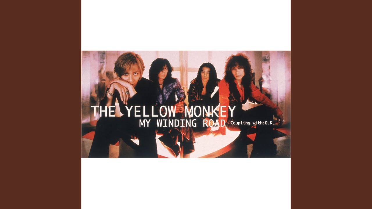 ミュージシャン 90's THE YELLOW MONKEY MY WINDING ROAD-T THE YELLOW MONKEY – MY WINDING ROAD - YouTube