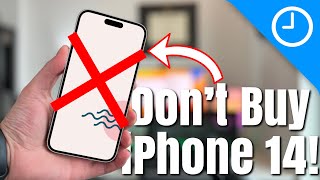 DO NOT Upgrade to The iPhone 14, Here&#39;s Why!