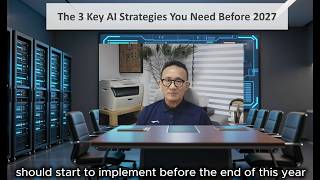 Urgent Key AI Strategies For Your Business This Year!