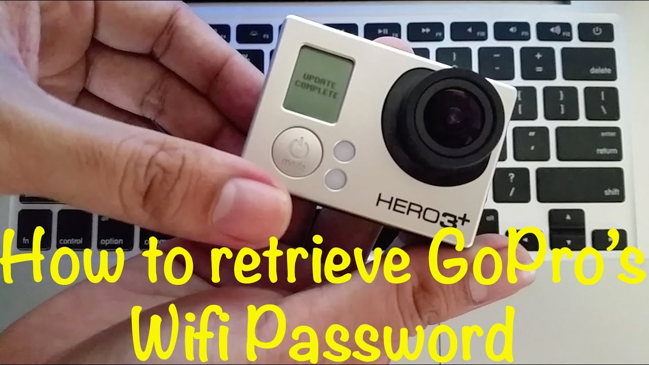 I Forgot My GoPro Hero3+ Wifi Password: How to reset/recover or create new GoPro  Wifi Password - YouTube