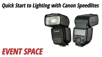 Quick Start to Lighting with Canon Speedlites with Syl Arena: Full Version