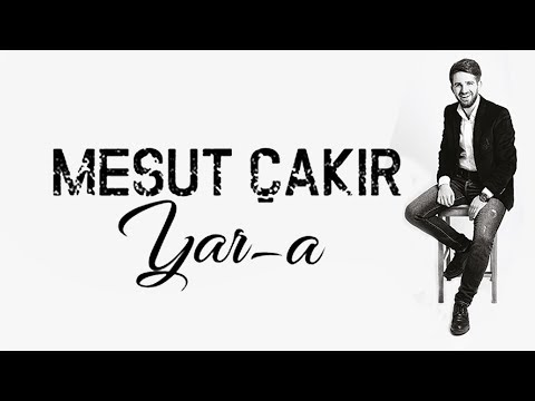 Mesut Çakır - Ayağındaki Mesler [ Yar-a © 2017 Z Müzik ]