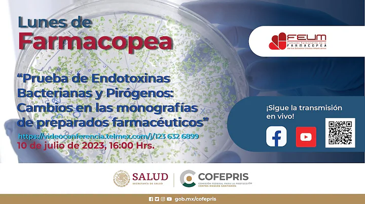 Prueba de Endotoxinas Bacterianas y Pirógenos Cambios en las monografías de preparados farmacéuticos