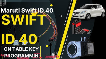 Maruti Swift On Table Key Coding ID 40 With Universal Can Cable Kan10 By 🥳Zameer Ahmed Mysore 🥳