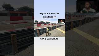 Pagani V/s Porsche Drag Race 🏁 #shorts #youtubeshorts #gta5 #viral
