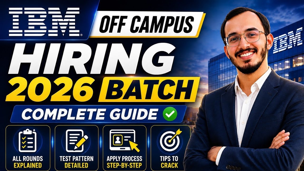 IBM Off Campus Hiring 2026 Batch | All Rounds Explained | Full Apply ...