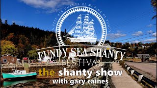 Shanty Show E14: Announcing the Fundy Sea Shanty Festival with Gary Caines