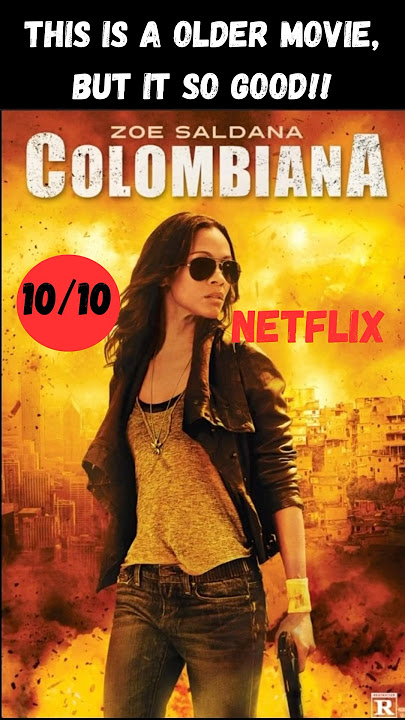 Colombiana: The BEST Action Movie with a FIERCE Female Lead? Netflix