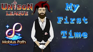 My First Time Playing Unison League's Mobius Path!