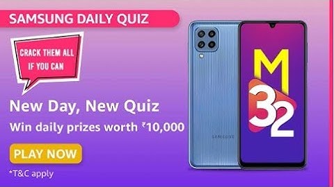 Amazon Samsung galaxy M32 Quiz Answers Today l Win Samsung galaxy M32 Smartphone l 23 June 2021