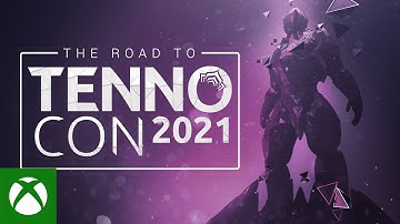 Warframe - Road to TennoCon 2021