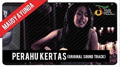 Maudy Ayunda - Perahu Kertas (OST Perahu Kertas) | Official Video Klip  - Durasi: 4:03. 