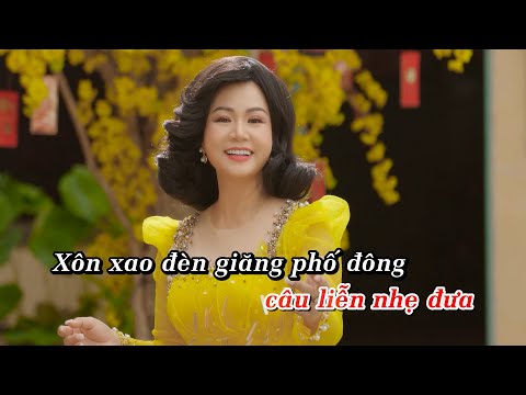 KARAOKE LỜI CHÚC KHAI XUÂN I DƯƠNG HỒNG LOAN