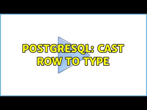 Postgresql: Cast row
