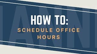 How To Schedule Office Hours with SLMP