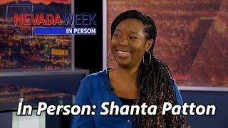 Nevada Week In Person S1 Ep12 | Shanta Patton