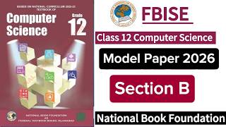 Class 12 | Computer Science | Solved Model Paper | Part B | New Syllabus 2026