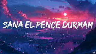 Emre Fel - Sana El Pençe Durmam 