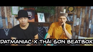Underground Talk Live :  Freestyle - Datmaniac x Thái Sơn Beatbox.