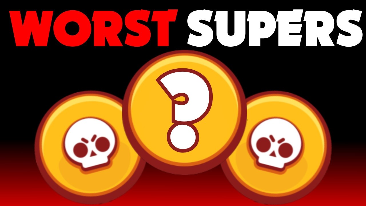 brawl-stars-worst-supers-youtube