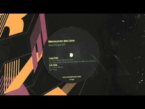 DJ Uovo — Memoryman - Soul Drops (Terje Bakke's Open Air Afterhour Remix)