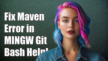 Fix Maven Error in MINGW Git Bash: Could Not Find or Load Main Class Launcher