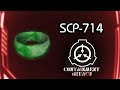 SCP: Containment Breach | An Analysis of SCP-714