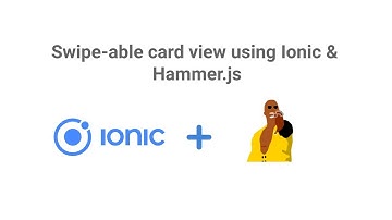 Swipe-able card view using Ionic & Hammer.js