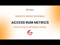 Access the RUM metrics report for your Shopify store | Tapita Shopify SEO Tutorial