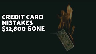 5 Credit Card Debt Mistakes Costing You $12,800 5 Credit Card Mistakes Costing You 3 400 Year Stop Doing These