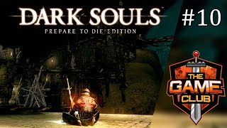 Absolute panic in Blighttown! [#10] Lets Play Dark Souls! (Blind Playthrough)