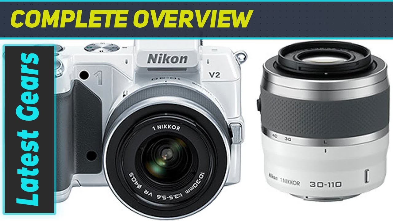 Unleashing Creativity: Nikon 1 V2 Camera Review