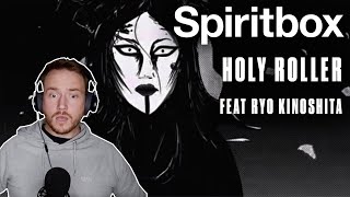 REVIEW/REACTION to SPIRITBOX (Holy Roller Feat Ryo Kinoshita)👺🎤🔥