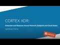 Cortex XDR: Detection and Response Lightboard Video