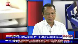 Lunch Talk: Lion Air Delay, Penumpang Merana #1
