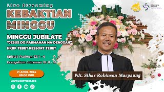 PARMINGGUAN MINGGU JUBILATE - MINGGU, 21 APRIL 2024 | JAM 09.00 WIB