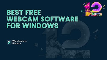Best Webcam Softwares for windows